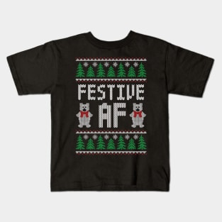 Festive AF - Funny Ugly Christmas Sweater Kids T-Shirt